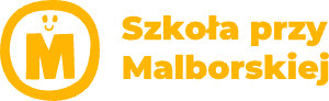 Szkoła przy Malborskiej